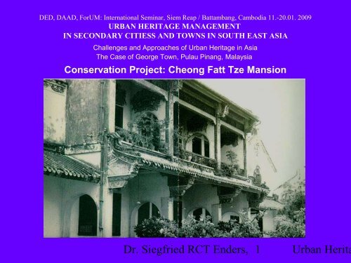 Conservation Project Cheong Fatt Tze Mansion Forum For Urban