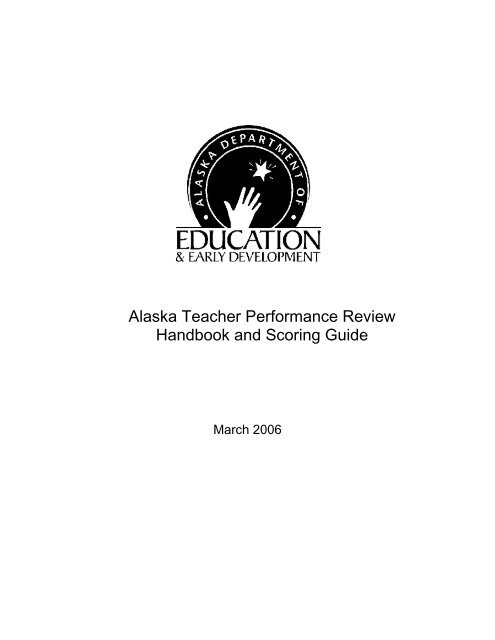 Alaska Teacher Performance Review Handbook and Scoring Guide