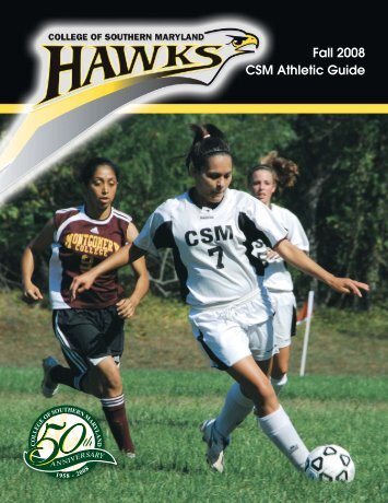 Fall 2008 CSM Athletic Guide - College of Southern Maryland