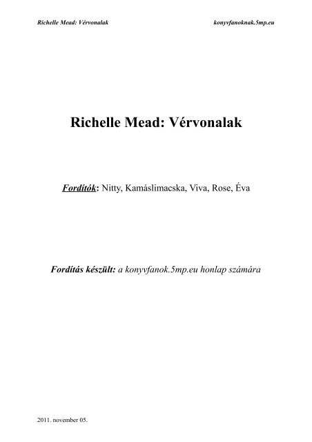 Richelle Mead: VÃ©rvonalak