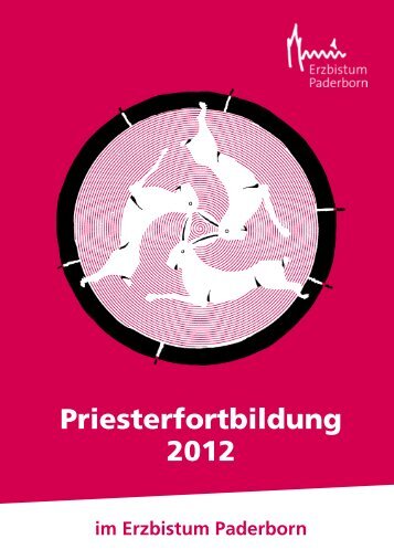 Priesterfortbildung 2012 - Erzbistum Paderborn