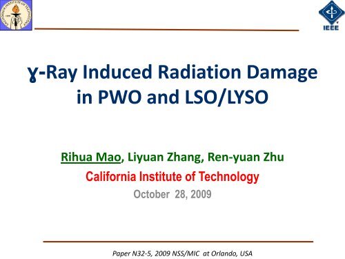 Talk by Rihua Mao on Gamma-ray Induced Radiation ... - Caltech