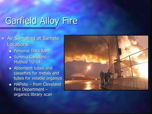 The Garfield Alloy Fire