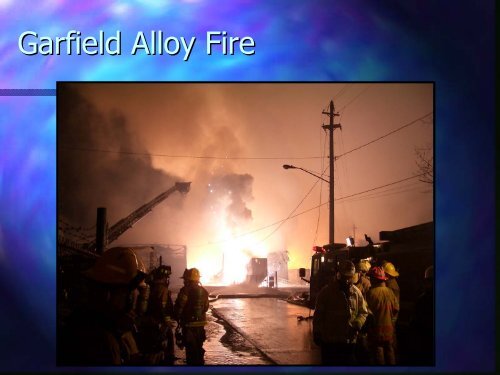 The Garfield Alloy Fire