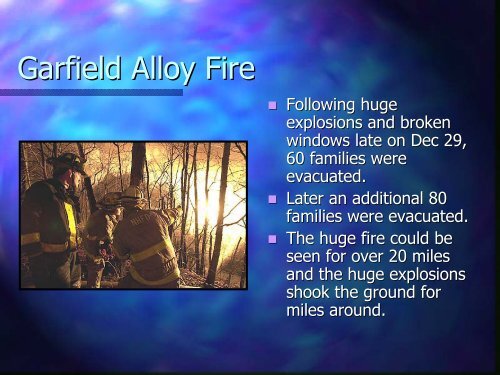 The Garfield Alloy Fire