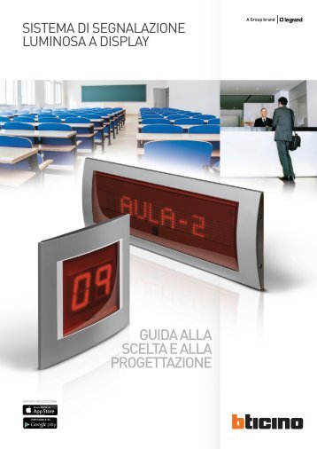 Segnalazione luminosa a display - Professionisti BTicino