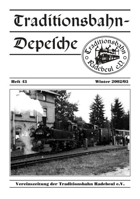 Tradition–bahn- Depes¡e - Traditionsbahn Radebeul eV