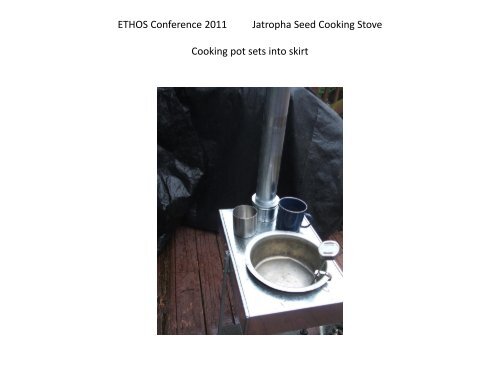 Jatropha Seed Cooking Stove: Development and Promotion