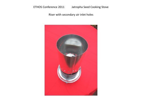 Jatropha Seed Cooking Stove: Development and Promotion