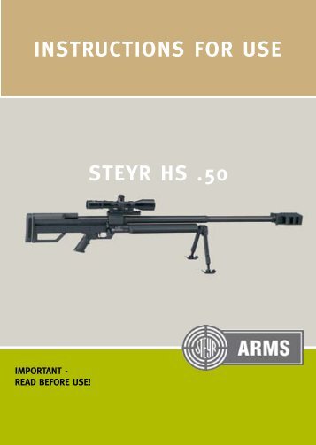 InstructIons for use steYr Hs .50 - Steyr Mannlicher