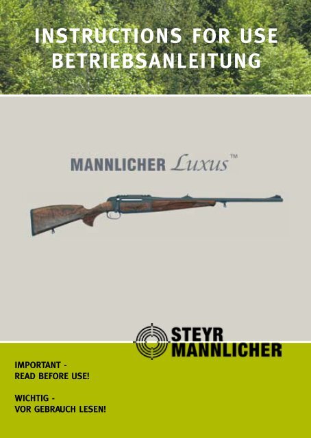 INSTRUCTIONS FOR USE BETRIEBSANLEITUNG - Steyr Mannlicher