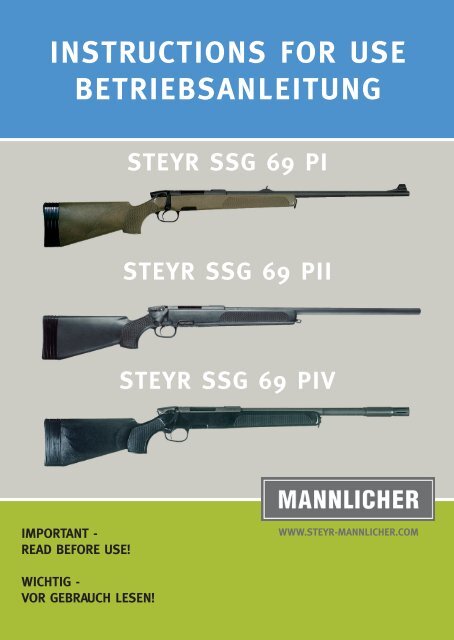 INSTRUCTIONS FOR USE BETRIEBSANLEITUNG - Steyr Mannlicher