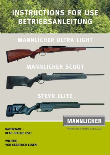 INSTRUCTIONS FOR USE BETRIEBSANLEITUNG - Steyr Mannlicher