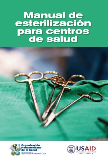 Manual de esterilizaciÃ³n para centros de salud. (2008) - PAHO/WHO