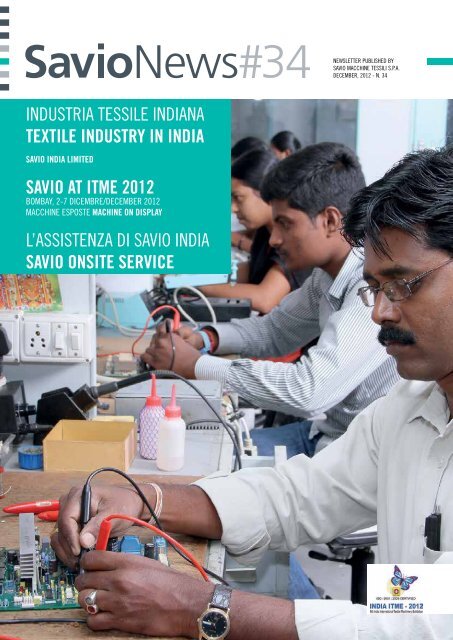 INDUSTRIA TESSILE INDIANA TexTile indusTry in india - Savio SPA