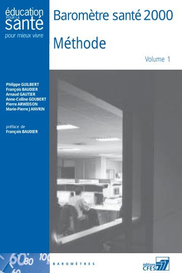 "BaromÃ¨tre santÃ© 2000(2 volumes)" (pdf - 15 Mo) - Inpes