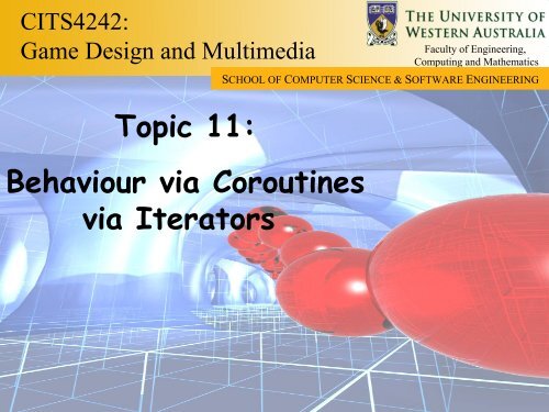Topic 11: Behaviour via Coroutines via Iterators - Undergraduate