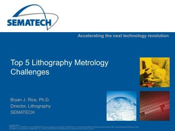 Top 5 Lithography Metrology Challenges - Sematech