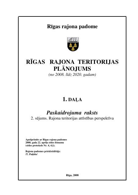 rÄ«gas rajona teritorijas plÄnojums - RÄ«gas PlÄnoÅ¡anas ReÄ£ions