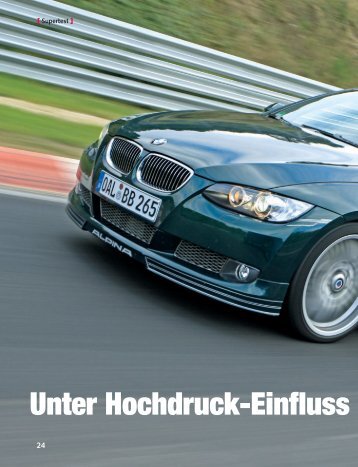 Unter Hochdruck-Einfluss - BMW Alpina