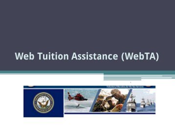 Web-based Tuition Assistance (WebTA) How to for TA Users and ...