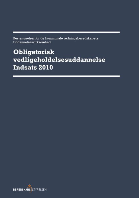 Vedligeholdelsesuddannelse 2010 - Beredskabsstyrelsen