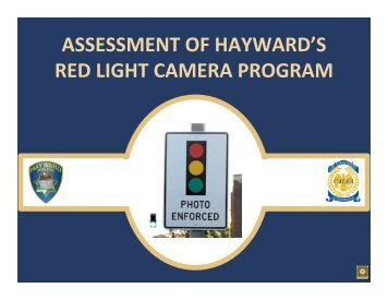 Item #5 Red Light Camera Program - City of HAYWARD