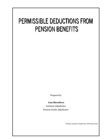 PERMISSIBLE DEDUCTIONS FROM PENSION BENEFITS