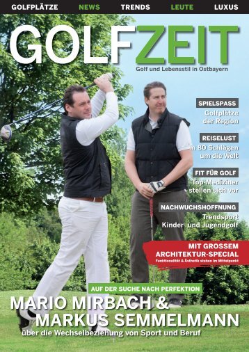 Leseprobe GolfZeit (PDF) - Mittelbayerische Medienfabrik