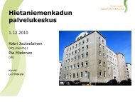 Hietaniemenkadun palvelukeskuksen esittely - Asunto ensin