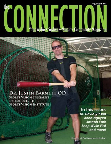 Dr. Justin Barnett OD In this issue: