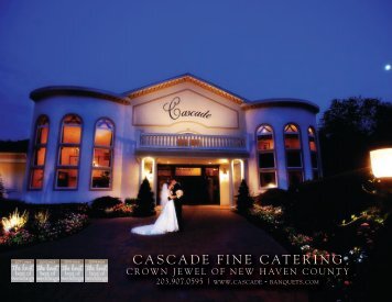 Cascade Fine Cateringâ¦ â¦Elegance & Ambience