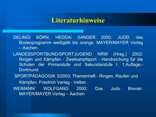 Methoden der Bewegungserziehung Ringen, Raufen und Verteidigen