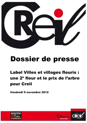 Dossier de presse : Label Villes et villages fleuris ... - Ville de Creil