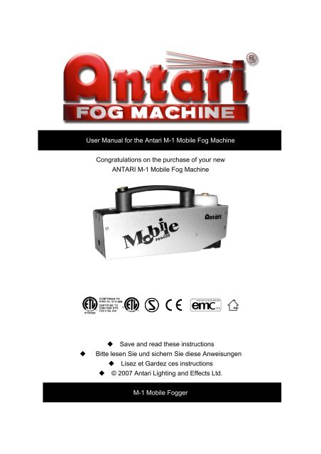 User Manual for the Antari M-1 Mobile Fog Machine Congratulations ...