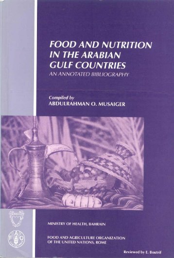 FOOD AND NUTRITION IN THE ARABIAN GULF COUNTRIES
