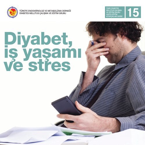 Diyabet, Ä°Å YaÅamÄ± Ve Stres