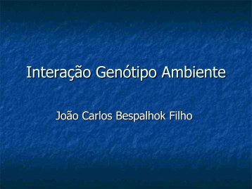 Interação Genótipo Ambiente