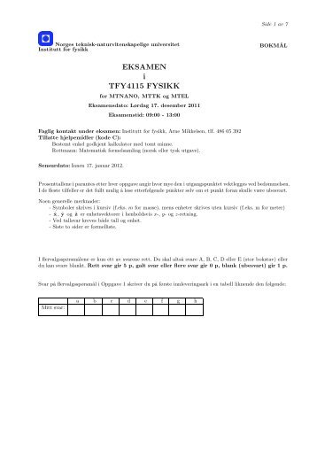 EKSAMEN i TFY4115 FYSIKK