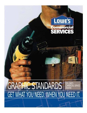 Graphic standards for lowe's commercial service