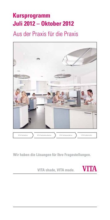 Kursprogramm Juli 2012 - VITA Zahnfabrik H. Rauter GmbH & Co. KG