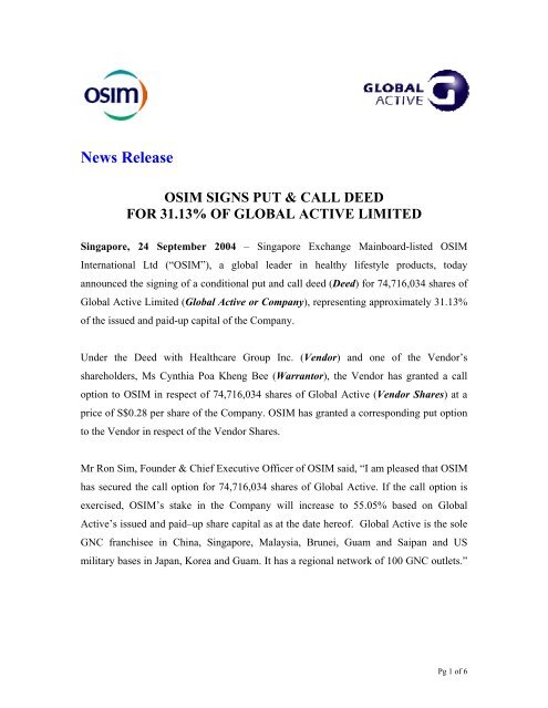 News Release OSIM SIGNS PUT & CALL DEED FOR 31.13% OF ...