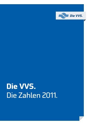 Die VVS. Die Zahlen 2011. - Stadtwerke SaarbrÃƒÂ¼cken