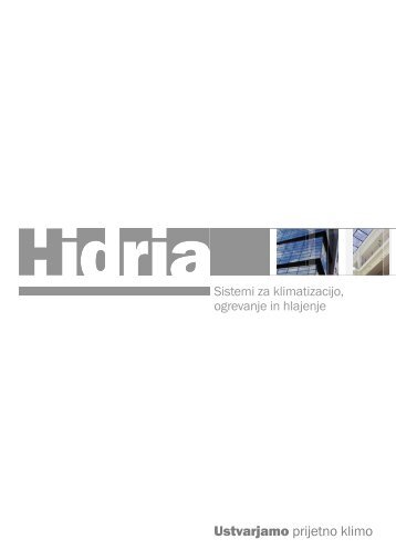Sistemi za klimatizacijo, ogrevanje in hlajenje (PDF - 572 kB) - Hidria