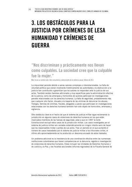 "Eso es lo que nosotras exigimos. Que se haga justicia ... - Acnur