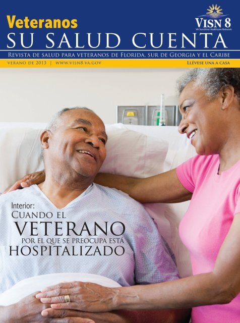 Veteranos su salud cuenta - Verano de 2013 - VISN 8