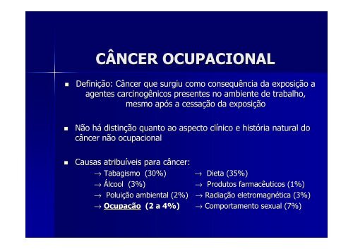 cancer ocupacional - Instituto de Estudos em Saúde Coletiva - IESC ...