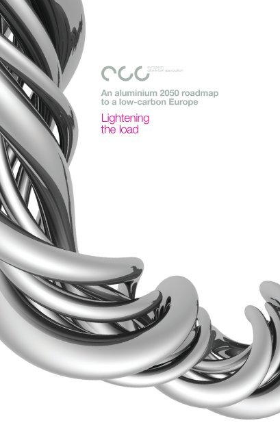 Aluminium 2050 Roadmap to a low carbon Europe