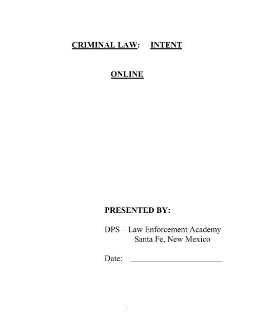 Criminal law: intent online - NMDPS Law Enforcement Academy