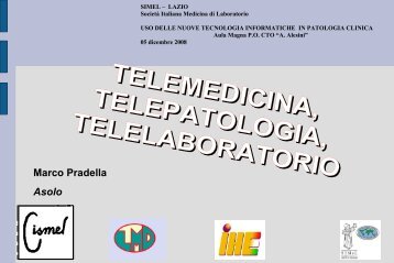 TELEMEDICINA, TELEPATOLOGIA, TELELABORATORIO - Simel